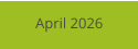 April 2026