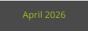 April 2026