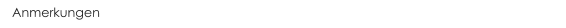 Anmerkungen