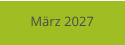 März 2027