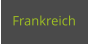 Frankreich