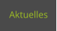 Aktuelles
